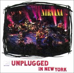 Nirvana : MTV Unplugged in New York